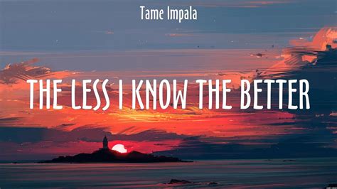 Tame Impala The Less I Know The Better Lyrics Kelly Clarkson Ruth