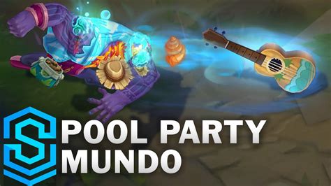 Pool Party Mundo Skin Spotlight Pre Release League Of Legends Youtube