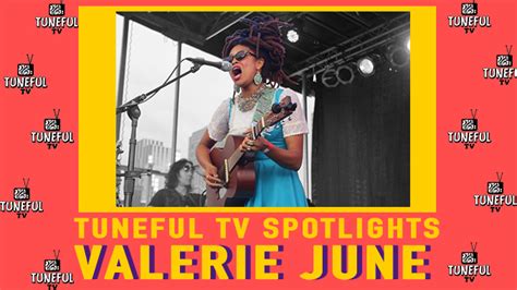 Tuneful Tv Spotlights Valerie June Tuneful Tv