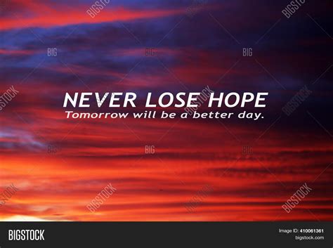 Tomorrow Will Be A Better Day Quote Top 25 Better Tomorrow Quotes Of