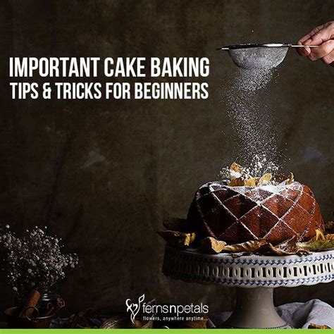 7 Important Cake Baking Tips And Tricks For Beginners Ferns N Petals