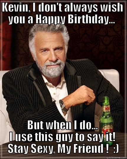 Happy Birthday Kevin Funny Images Have A Funniest Happy Birthday Fun