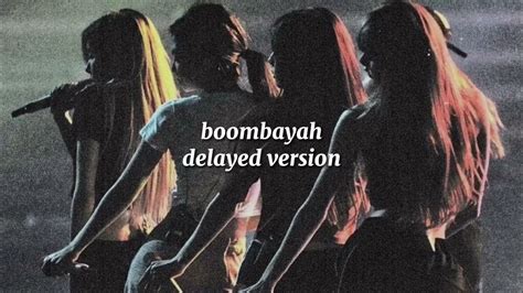 Blackpink ‘boombayah But The Instrumental Is 13 Seconds Late Youtube