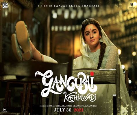 Gangubai Kathiawadi Alia Bhatt Starrer To Release On This Date New Poster Unveiled