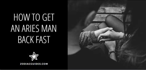 Maybe you would like to learn more about one of these? How to Get an Aries Man Back Fast (5 Ways to Win Him Over)