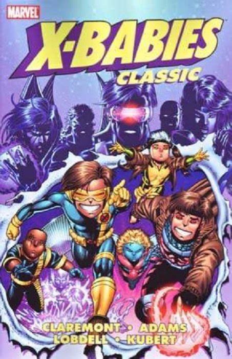 X Babies Classic Tpb 1 Marvel Comics