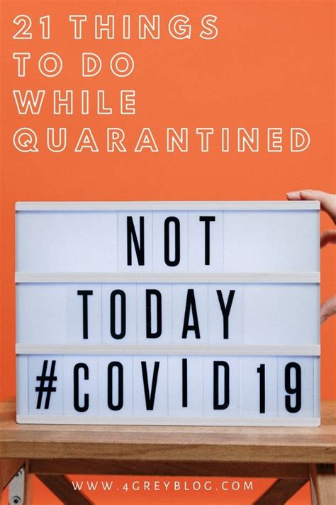 21 Things To Do While Quarantined — Iv Grey Blog Things To Do When