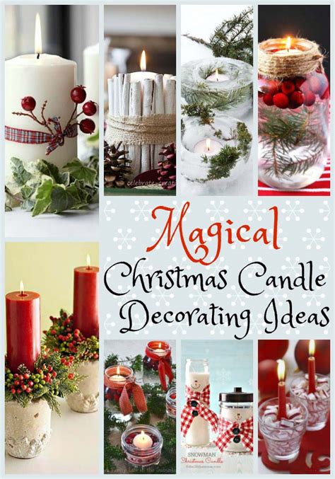 50 Pretty And Breathtaking Christmas Candle Decoration