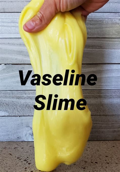 Vaseline Slime How To Make Slime With Vaseline And Colgate Toothpaste