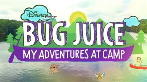 Bug Juice My Adventures At Camp Disney Wiki Fandom