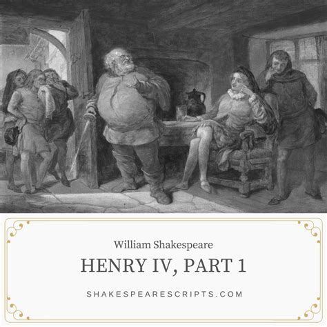 Henry Iv Part 1 By William Shakespeare Shakespeare Scripts