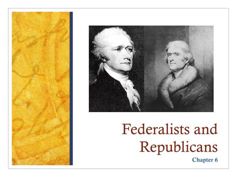 Ppt Federalists And Republicans Powerpoint Presentation Free