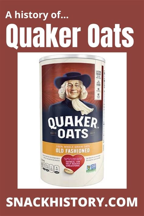 Quaker Oats History Ingredients Faq And Commercials Snack History