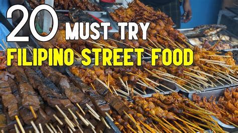 filipino street food 20 must try street foods in the philippines youtube