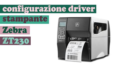 It offers fast printing speeds, clean and accurate output, low running costs, handy eco button. Configurazione driver stampante Zebra ZT230 - YouTube