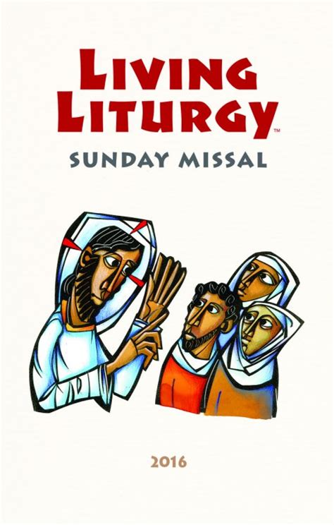 Each year the secretariat of divine worship of the united states conference of catholic bishops publishes the liturgical calendar for the dioceses of the united states of america. Living Liturgy Sunday Missal 2016 | Garratt Publishing