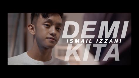 Ismail izzani save me 8d audio use headphones earphones. Ismail Izzani - Demi Kita (Official Music Video) Chords ...
