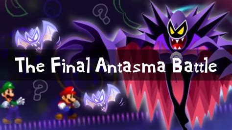 The Final Antasma Battle Avocado Remix Mario And Luigi Dream Team