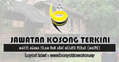 Enakmen pentadbiran hal ehwal agama islam (terengganu) 2001 (en. Jawatan Kosong di Majlis Agama Islam dan Adat Melayu Perak ...