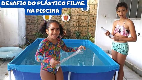 Desafio Do Plástico Filme Na Piscina Cling Film Challenge In The Pool