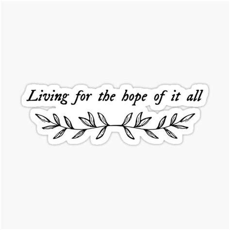 Living For The Hope Of It All August Taylor Swift Sticker By Nd