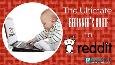 The Ultimate Beginner S Guide To Reddit Infographic MVZ Tech Resources
