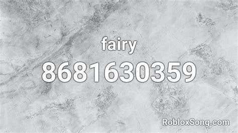 Fairy Roblox Id Roblox Music Codes