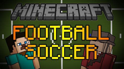 Minecraft Footballsoccer Itsjerryandharry Youtube