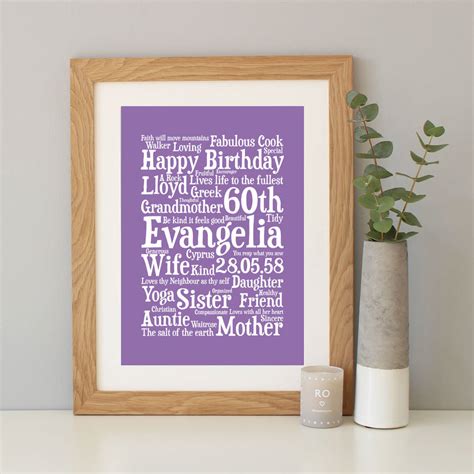 Normal, 60 is a date to point out, and it is easy for you to be a little confused about what kind of best gift for mom's 60th birthday will fit most with your mother. Personalised 60th Birthday Word Art Gift By Hope And Love ...