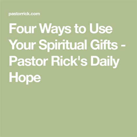 Four Ways To Use Your Spiritual Ts Pastor Ricks Daily Hope