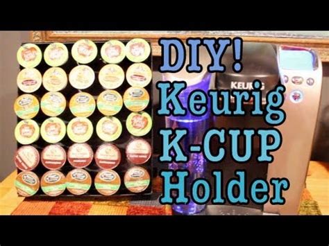My tea cups are stashed here there and everywhere. DIY: KEURIG K-CUP HOLDER! - YouTube