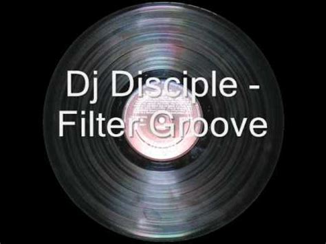 Get get down loopapella — paul johnson. Dj Disciple - Filter Groove - YouTube