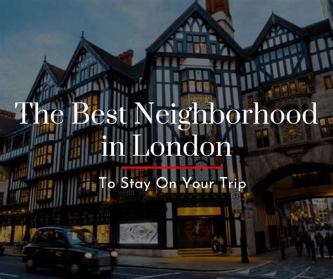 The Best Neighborhood In London To Stay On Your Trip Guidester