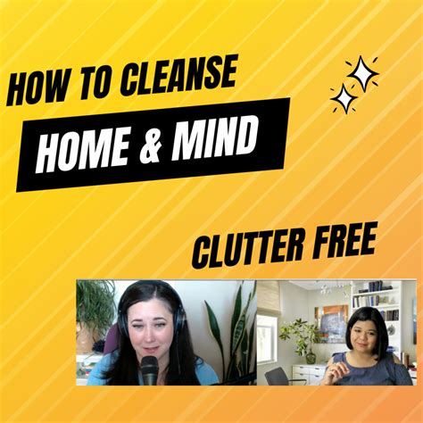 How To Cleanse Clutter Negative Energy From Body Home Ft Star