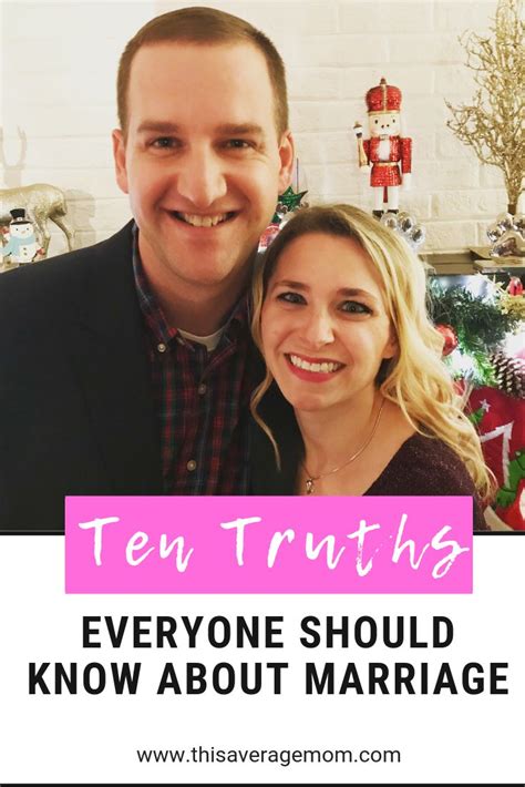ten truths everyone should know about marriage marriage truth ten