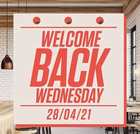 Welcome Back Wednesday Великобритания готовится к открытию индустрии