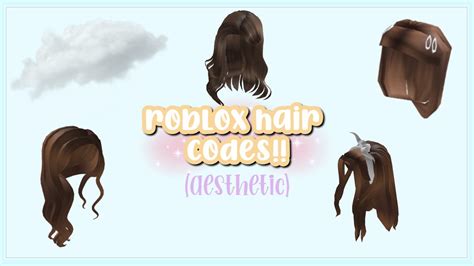 Aesthetic Roblox Hair Codes Youtube