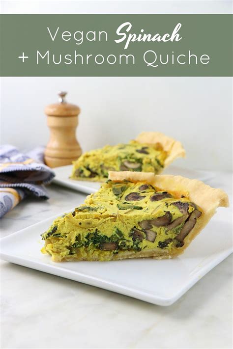 Vegan Spinach And Mushroom Quiche Labeless Nutrition