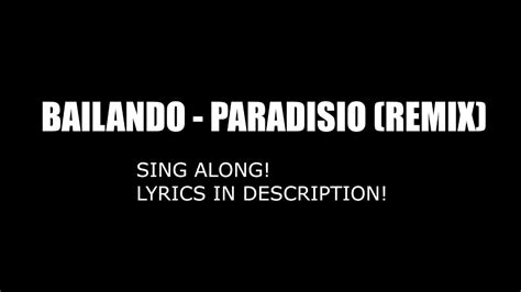 Paradisio Bailando Karaoke Instrumental Remix W Lyrics Youtube