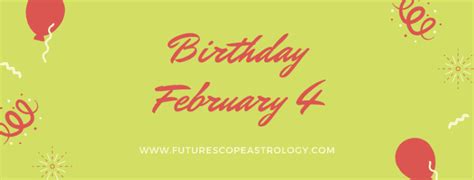 February 4 Birthday Personality Zodiac Sign Compatibility Ruling