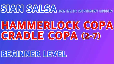 2 7hammerlock Copa Salsa Dance Lesson Tutorial Beginner Level 살사 댄스