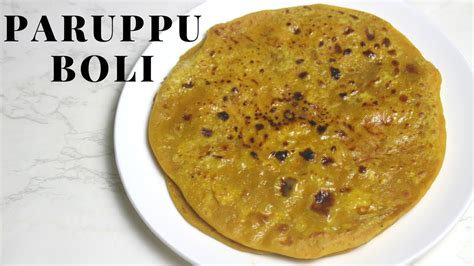 Rusikkalam vanga bread chicken podimas | toasted garlic bread. Paruppu Poli Recipe | Sweet Poli Recipe in Tamil | பருப்பு ...