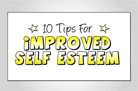 10 Tips for Improving Your Self Esteem | 1000 Life Lessons