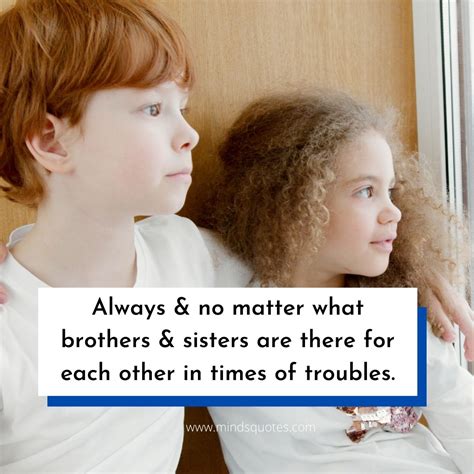 120 Brother And Sister Quotes To Bond You Closer Together