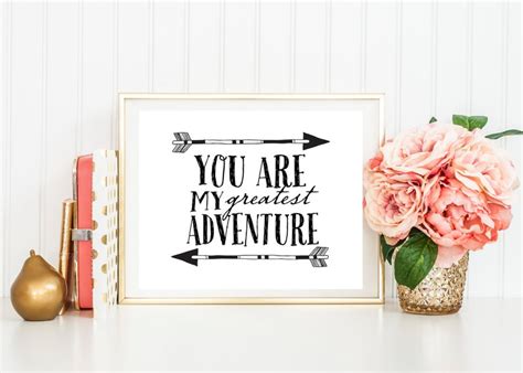 You Are My Greatest Adventure Inspirational Wall Art Arrow Etsy