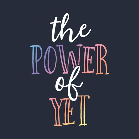 The Power Of Yes T Shirt Teacher Growth Mindset School T T For