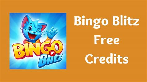 Bingo Blitz Free Credits Coins And Chips 2022