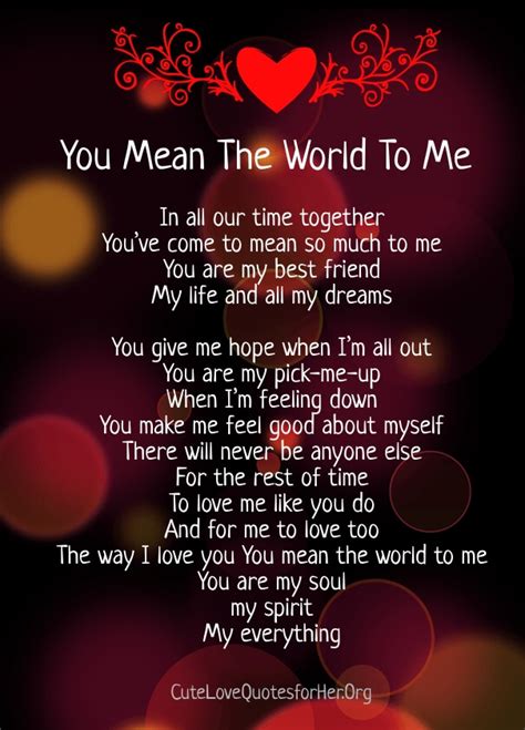 Not to be confused with friends with benefits. You Mean the World to Me Poems for Her & Him