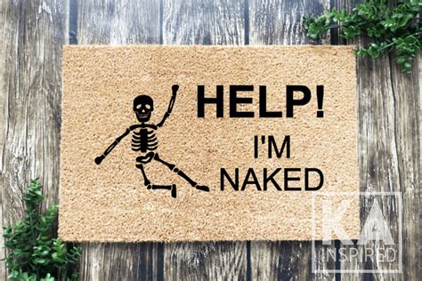 Help I M Naked Skeleton Doormat Halloween Doormat Fall Etsy