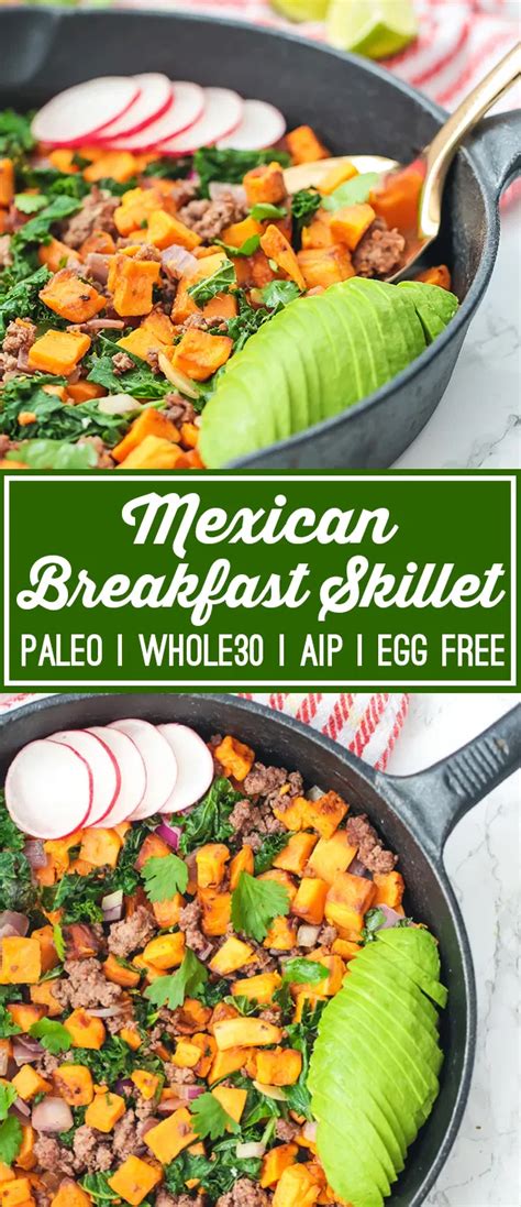 Lista de alimentos para protocolo autoimune. Mexican Breakfast Skillet (Paleo, Whole30, AIP, Egg Free ...